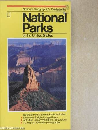 National Geographic's Guide to the National Parks of the United States