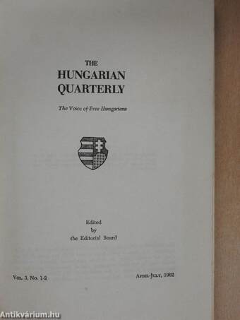 The Hungarian Quarterly April-July, 1962