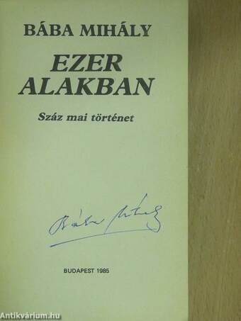 Ezer alakban (aláírt példány)