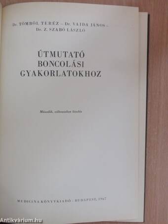 Útmutató boncolási gyakorlatokhoz