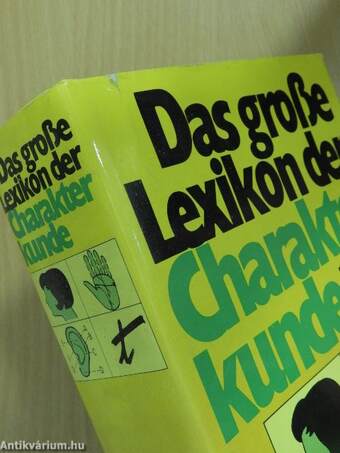 Das große Lexikon der Charakterkunde