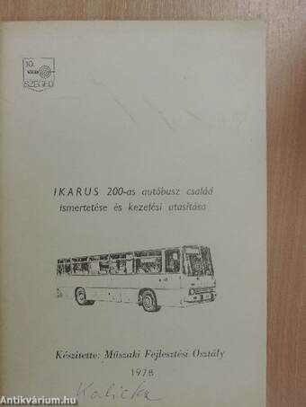 IKARUS 200-as autóbusz család ismertetése és kezelési utasítása