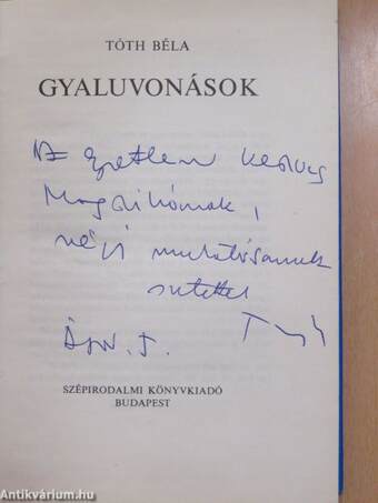 Gyaluvonások (dedikált példány)