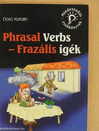 Phrasal Verbs - Frazális igék