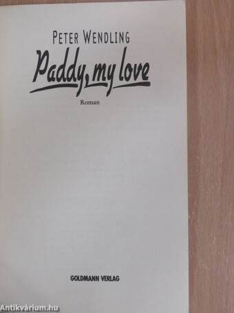 Paddy, my love