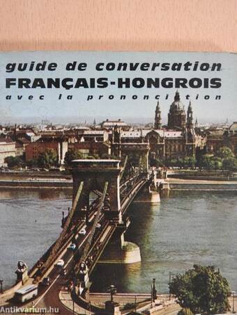 Guide de conversation Francais-Hongrois