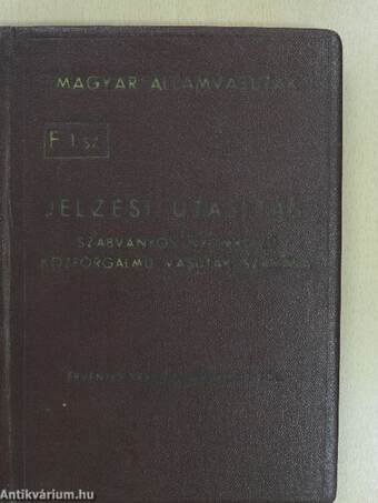 Jelzési utasítás F. 1. sz.