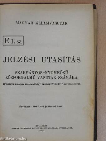 Jelzési utasítás F. 1. sz.