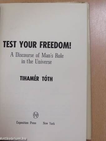 Test your freedom! (dedikált példány)