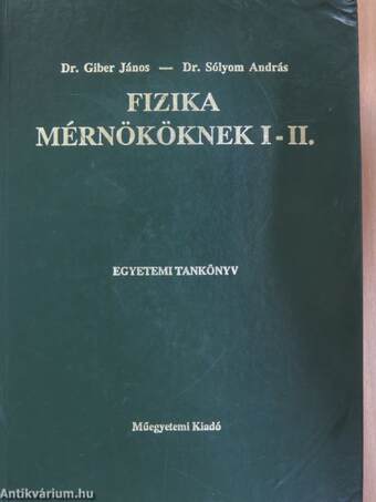 Fizika mérnököknek I-II.