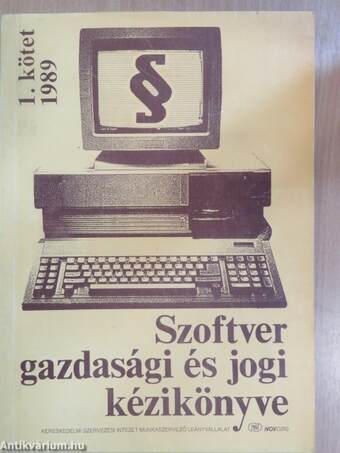 Szoftver gazdasági és jogi kézikönyve 1-2.