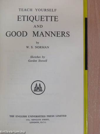 Etiquette and Good Manners