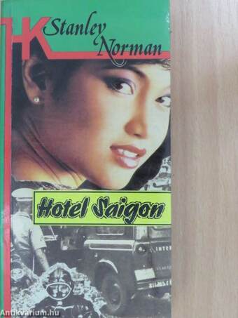Hotel Saigon (dedikált példány)