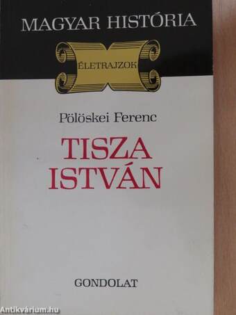 Tisza István (dedikált példány)