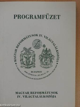 Magyar reformátusok IV. világtalálkozója