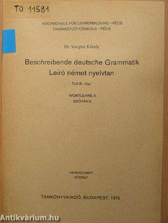 Beschreibende deutsche grammatik III.