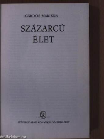 Százarcú élet