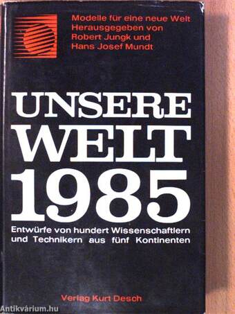 Unsere Welt 1985