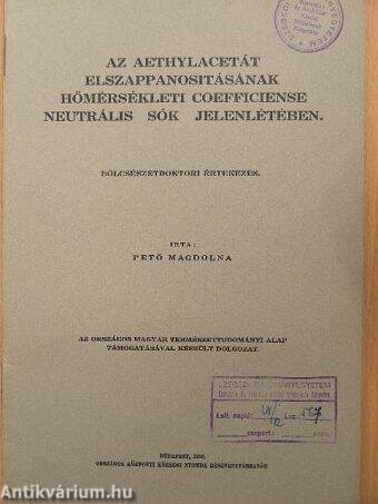 Az Aethylacetát elszappanositásának hőmérsékleti coefficiense neutrális sók jelenlétében