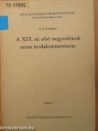 A XIX. sz. első negyedének orosz irodalomtörténete