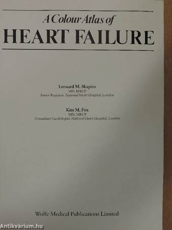 A Colour Atlas of Heart Failure