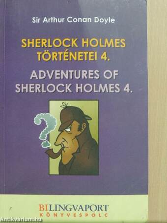 Sherlock Holmes történetei 4.