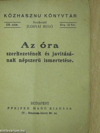 Az óra szerkezetének és javításának népszerü ismertetése