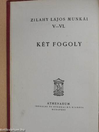 Két fogoly I-II.