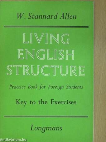 Living English Structure - Key to the Exercises