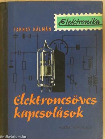 Elektroncsöves kapcsolások