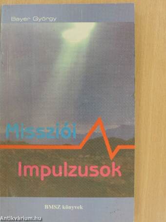 Missziói impulzusok