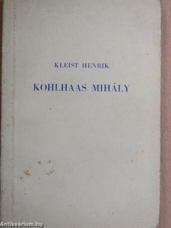 Kohlhaas Mihály