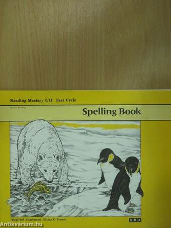 Reading Mastery I/II. - Fast Cycle - Spelling Book