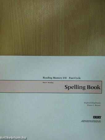 Reading Mastery I/II. - Fast Cycle - Spelling Book