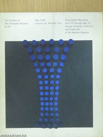 The Bulletin of the Cleveland Museum of Art May 1966