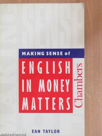 Making Sense of English in Money Matters