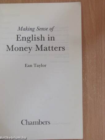 Making Sense of English in Money Matters