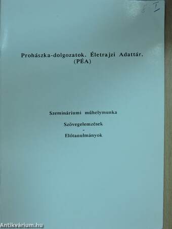 Prohászka-dolgozatok. Életrajzi Adattár (PÉA)