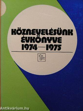 Köznevelésünk évkönyve 1974-1975.