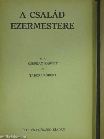 Hogyan ápolja testét a nő és a férfi?/Jó modor és a nemes szórakozások/Anyagcsere betegségek természetes gyógyítása/Mindennapi és rendkivüli háztartási munkák/Gyomorbetegségek vizsgálata és gyógykezelése/Háziipar mint otthoni kenyérkereset