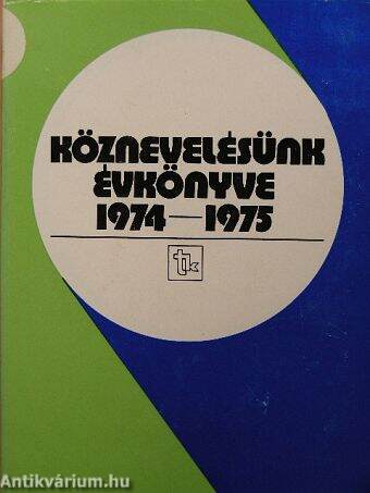 Köznevelésünk évkönyve 1974-1975.