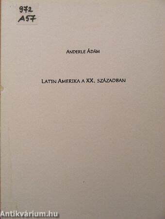 Latin Amerika a XX. században