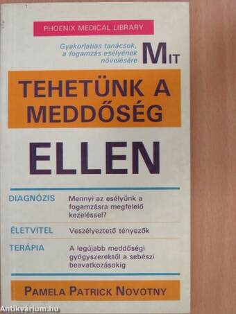 Mit tehetünk a meddőség ellen?