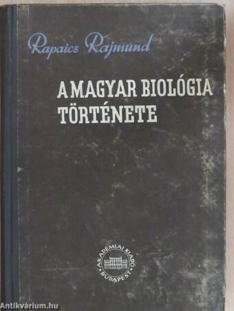 A magyar biológia története