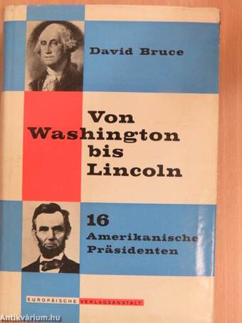 Von Washington Bis Lincoln