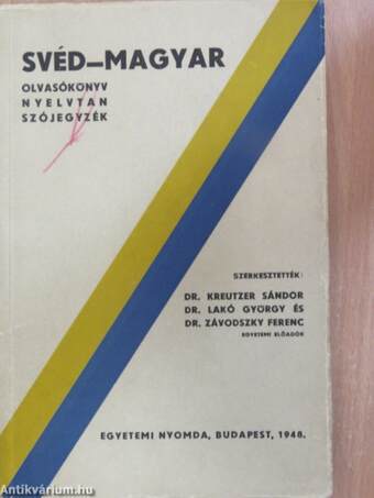 Svéd-magyar olvasókönyv, nyelvtan és szójegyzék