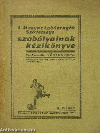 A Magyar Labdarugók Szövetsége szabályainak kézikönyve