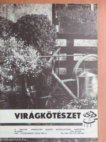 Virágkötészet 1993. július