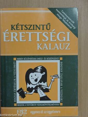 Kétszintű érettségi kalauz