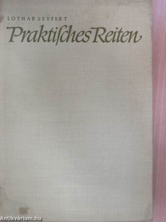 Praktisches Reiten